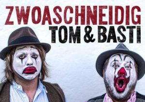 TOM & BASTI @ "Zum Unterwirt" Gasthof Hartl